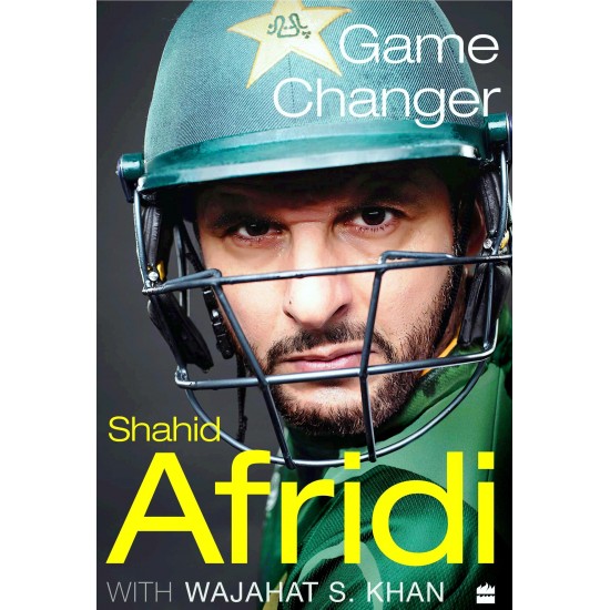 Game Changer By Shahid Afridi Game Changer By Shahid Afridi